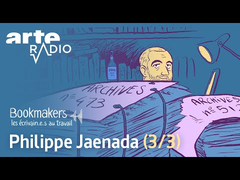 Philippe Jaenada (3/3) | Bookmakers - ARTE Radio Podcast