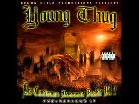 Young Thug Ft. Da Mystic Terror - Infâmes [2011]