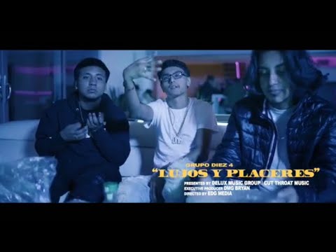 Grupo Diez 4tro - Lujos y placeres (official video coming soon) DMG