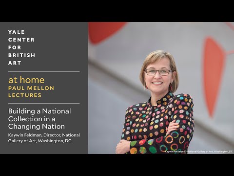 at home: Paul Mellon Lectures | Kaywin Feldman