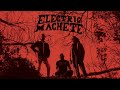 Electric Machete High Penetration Formula 2023 Full Album