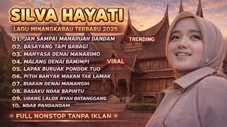Download lagu Silva Hayati – Jan Sampai Manaruah Dandam | Lagu Minang Paling Bikin Baper mp3