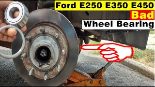 how to replace front wheel bearring on Ford E250 E350 E450 front wheel bearing replacement