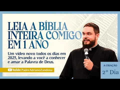 A Bíblia em um Ano - Episódio 2 - Gênesis 3 e 4 - Pe Adriano Zandoná