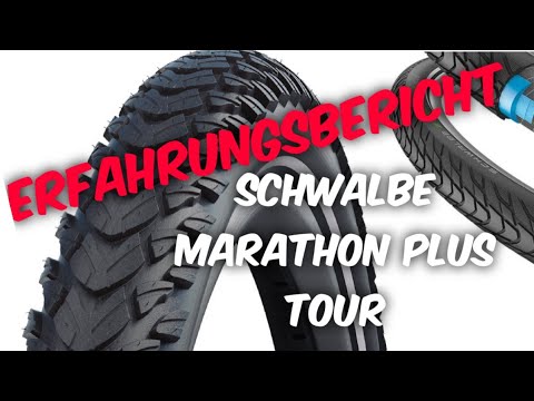 Erfahrungsbericht | Schwalbe Marathon Plus Tour & E Plus
