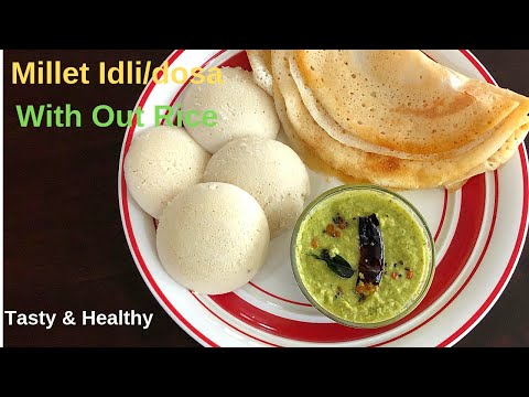 Millet Idli and Dosa Recipe | Millet Idli and Dosa Batter | Millet Recipes | Kodo Millet Idli & Dosa