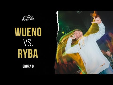 Ryba vs.  Wueno / Bitwa o Południe 2020 (Grupa B)