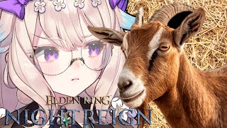 【ELDEN RING NIGHTREIGN】🐐🐐🐐【NIJISANJI  EN | Enna Alouette】