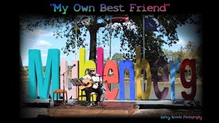 &quot;My Own Best Friend&quot; - Chuck Carter