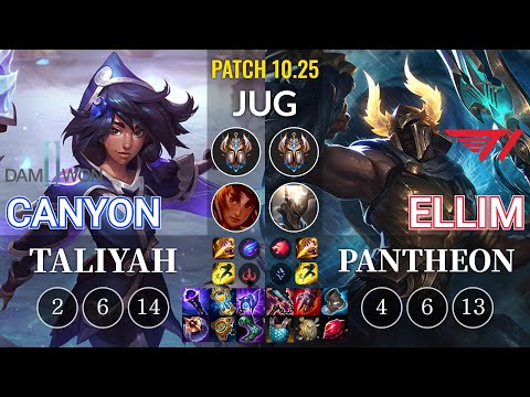 DWG Canyon Taliyah vs T1 Ellim Pantheon Jungle - KR Patch 10.25