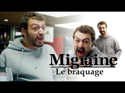 Migraine de Roman Frayssinet : Braquage - Clique - CANAL+