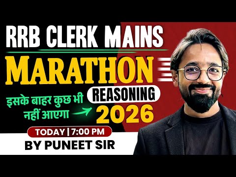 🔴RRB Clerk Mains 2025 | Reasoning Marathon | Most Expected Questions | Reasoning by Puneet Sir