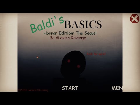 THIS MOD IS SCARY | Baldi's Basics Horror Edition The Sequel Baldi.exe's Revenge | Baldi's Mod #104