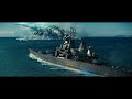 Battleship Drift Scene 4K The Final Battle NEVER GETS OLD NAVY DESTROYER The USS Missouri