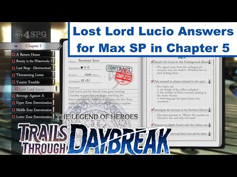 Trails Through Daybreak: Lost Lord Lucio 4SPG Sidequest Answers for Max SP in Chapter 5.