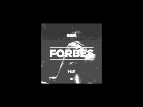 Borgore & G-Eazy - Forbes