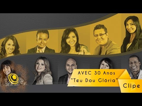Te Dou Glória - Adoração Vitória em Cristo