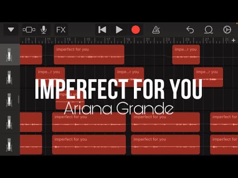 imperfect for you - Ariana Grande (tutorial)