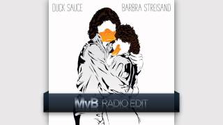 Duck Sauce - Barbra Streisand (Afrojack Meat Mix) [MvB Radio Edit]
