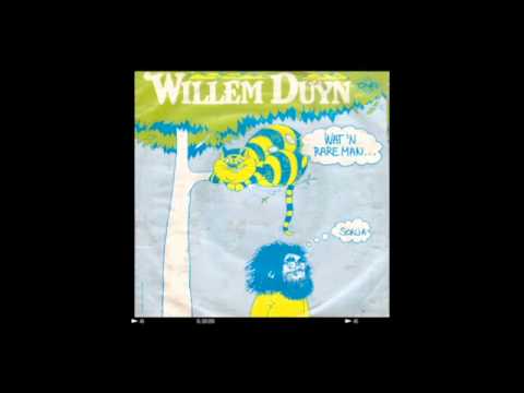 Willem Duyn - Wat 'n Rare Man