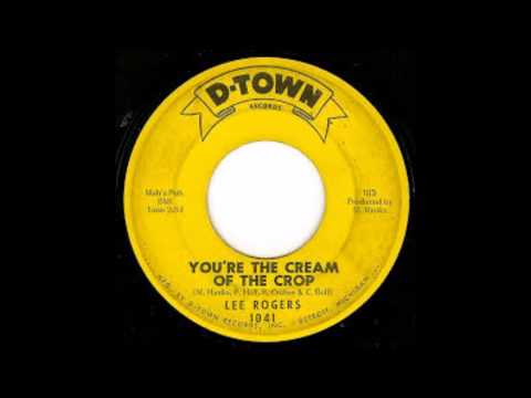 Lee Rogers - You're The Cream Of The Crop