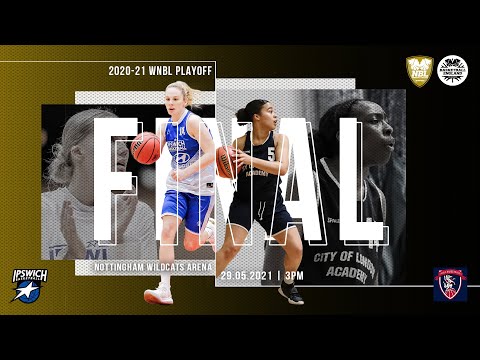 WNBL1 PLAYOFF FINAL 2020/21: Ipswich vs CoLA Southwark Pride - 29.05.21