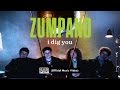Zumpano - I Dig You [OFFICIAL VIDEO]