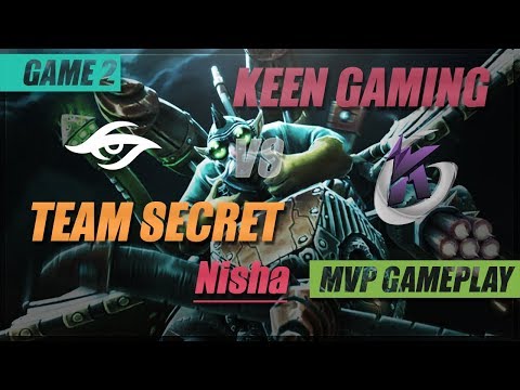 Nisha MVP Gameplay | Team Secret vs KEEN GAMING | Game 2