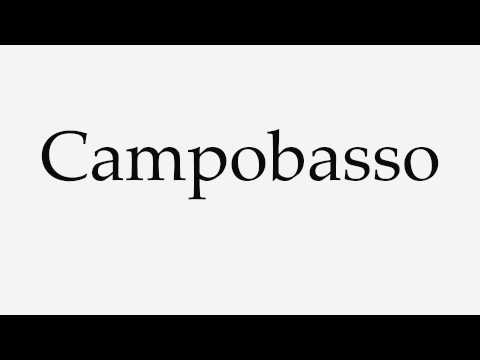 How to Pronounce Campobasso