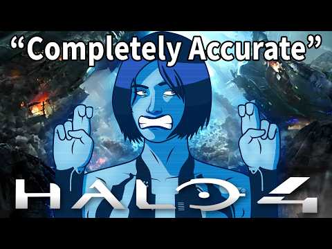 A Completely Accurate Summary of Halo 4