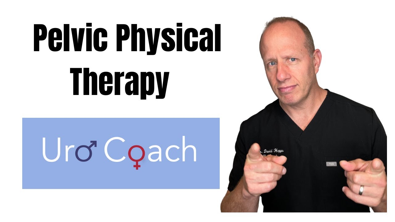 Pelvic Floor Physical  Therapy…  Why Do I Need It?