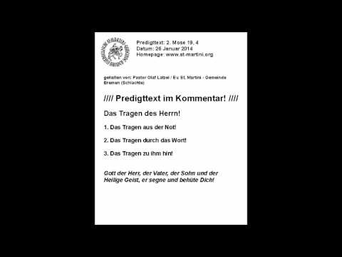 26.01.2014 - Das Tragen des Herrn!