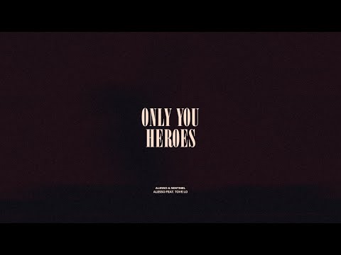 Only You / Heroes