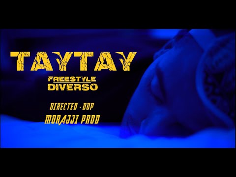 DIVERSO - FREESTYLE ' TAY-TAY  ' (Official Music Video)