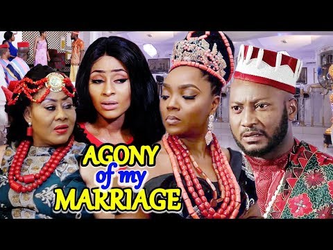 AGONY OF MY MARRIAGE Season 1&2 " New Movie Alert" ( Chioma Chukwuka)  2019 Latest Nigerian Movie