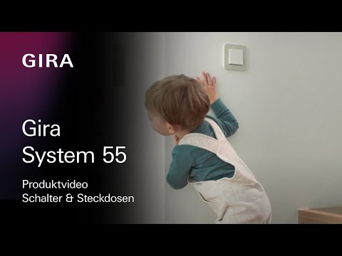 Das Gira System 55