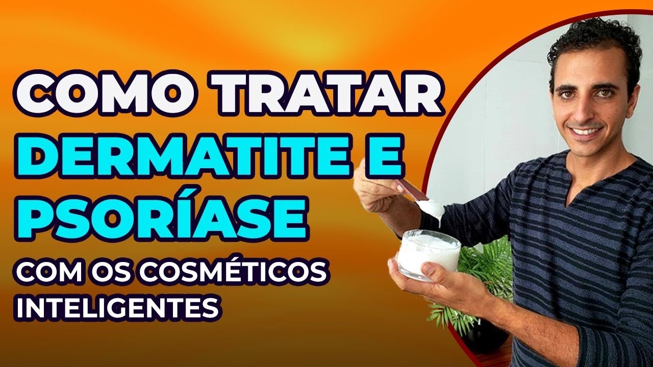 19/01 às 20h | DERMATITE E PSORÍASE - TRATAMENTO NATURAL
