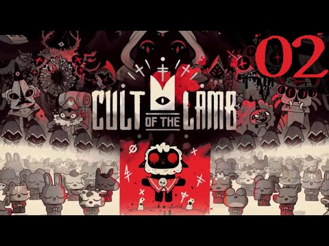 SB Plays Cult of the Lamb 02 - So Many Needs