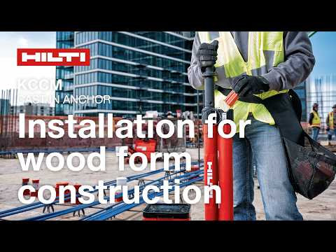 Hilti KCCM Cast-in anchor wood formwork installation