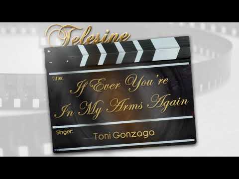 Toni Gonzaga - If Ever You're In My Arms Again (Audio) 🎵 | Telesine