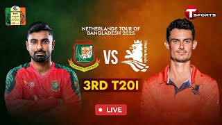 LIVE | Bangladesh vs Netherlands, 3rd T20I | Cricket | T Sports