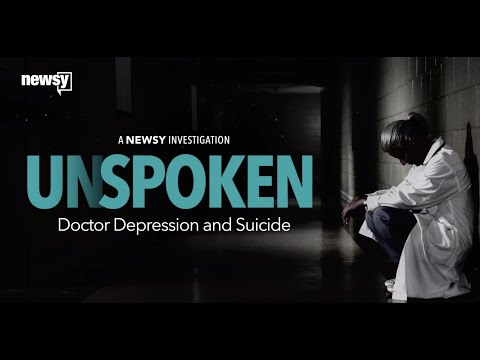 Unspoken: Doctor Depression and Suicide