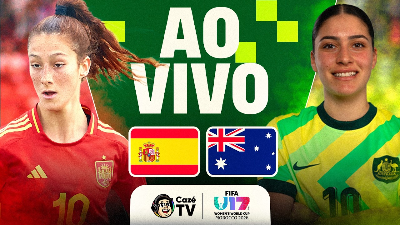 JOGO COMPLETO: ESPANHA X AUSTRÁLIA | COPA DO MUNDO FEMININA SUB-17 FIFA 2026 | RODADA