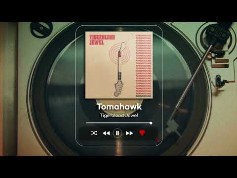 Tigerblood Jewel - Tomahawk