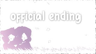 Ending 1 | Forever and Forever