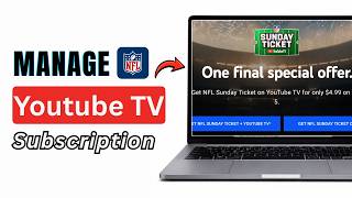 How to Manage YouTube TV NFL Sunday Ticket Add-On Subscription (2026)