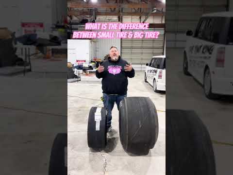 What is the difference between small tire and big tire?