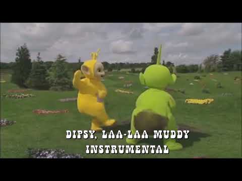 Teletubbies: Dipsy, Laa-Laa Muddy Instrumental