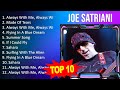 J O E S A T R I A N I 2023 MIX Top 10 Best Songs Greatest Hits Full Album