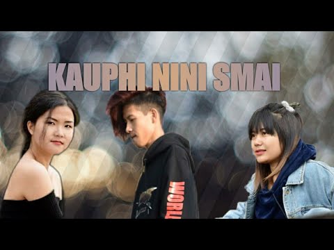 Kauphi nini Smai (re-upload) kaubru official music video || emotional love song ||